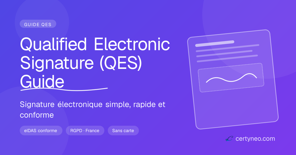 QES Guide — Qualified eIDAS Signature | Certyneo