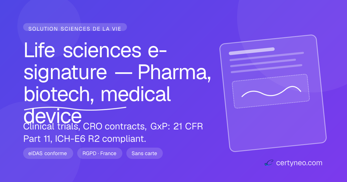 Life sciences e-signature — pharma, biotech, medical device